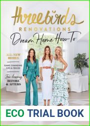 Three Birds Renovations: Dream Home How-To