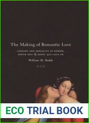 The Making of Romantic Love