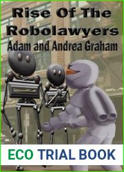 Rise of the Robolawyers (The Adventures of Powerhouse Book 2)
