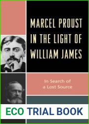 Marcel Proust in the Light of William James