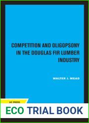 Competition and Oligopsony in the Douglas Fir Lumber Industry