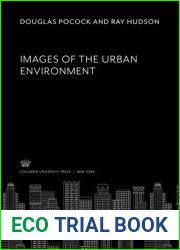 Images of the urban environment (Focal problems in geography series)