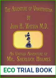 The Adventure of Vanaprastha: An Untold Adventure of Mr. Sherlock Holmes