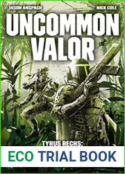 Uncommon Valor (Tyrus Rechs: Contracts and Terminations Book 5)