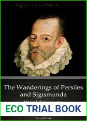 The Wanderings of Persiles and Sigismunda by Miguel de Cervantes