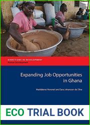 Expanding Job Opportunities in Ghana (Directions in Development) (Directions in Development: Human Development)