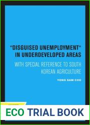 Disguised Unemployment in Underdeveloped Areas