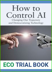 How to Control AI: Changing Our Trajectory and Democratizing Technology