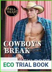 Cowboy|s Break (Hell Yeah!; Poker Flat, #4)