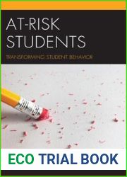 At-Risk Students: Transforming Student Behavior