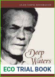 Deep Waters: Frank Waters Remembered in Letters and Commentary