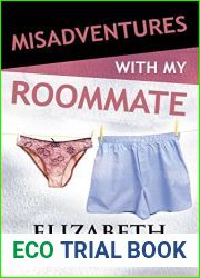 Misadventures with My Roommate (Misadventures, #9)