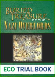 Buried Treasure of the Nazi Overlords