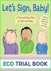 Let|s Sign, Baby!: A Fun and Easy Way to Talk with Baby
