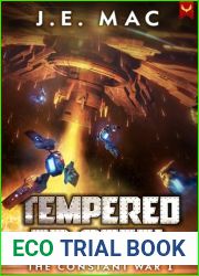 Tempered in Steel: A Military Sci-Fi Series (The Constant War Book 1)