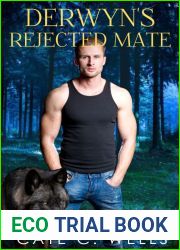 Derwyn|s Rejected Mate (Five Packs #2.5)