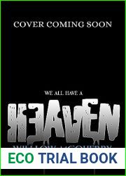 We All Have A Heaven (We All Have A . . ., #2)