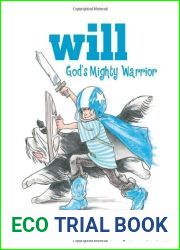 Will, God|s Mighty Warrior (1)