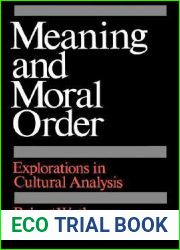 Meaning and Moral Order