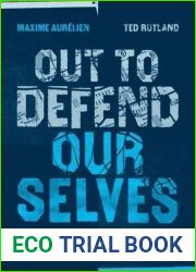 Out To Defend Ourselves: A History of Montreal|s First Haitian Street Gang