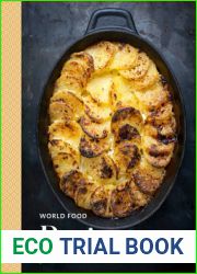 World Food: Paris: Heritage Recipes for Classic Home Cooking [A Parisian Cookbook]