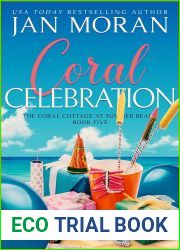 Coral Celebration (Summer Beach: Coral Cottage, #5)