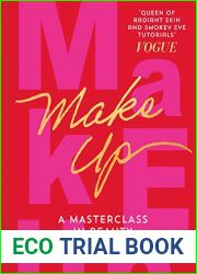 Makeup: The Sunday Times Bestseller and practical step-by-step guide to makeup and beauty from much-loved makeup artist Hannah Martin