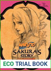 Naruto: Sakura|s Story