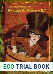 Wishing Well (The Misadventures of Benjamin Bartholomew Piff, #3)