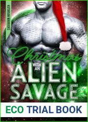 Christmas with an Alien Savage (Kutarian Warriors Book 4)