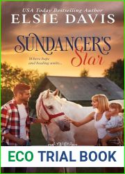 Sundancer|s Star: A Sweet Contemporary Heartwarming Romance (Sundancer|s Legacy Book 1)