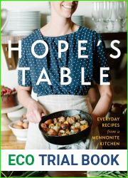Hope|s Table: Everyday Recipes from a Mennonite Kitchen