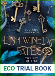 Entwined Fates: The Key of Fire