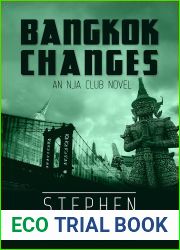 Bangkok Changes: An NJA Club Novel (NJA Club Novels Book 4)