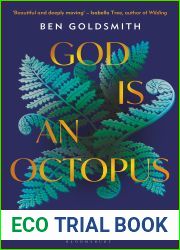 God Is An Octopus: Loss, Love and a Calling to Nature
