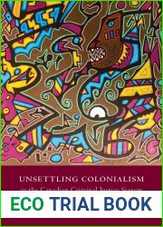 Unsettling Colonialism in the Canadian Criminal Justice System