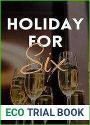 Holiday for Six: A Lots-of-Friends to Lovers Romance
