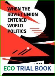 When the Soviet Union Entered World Politics
