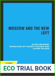 Moscow and the new left