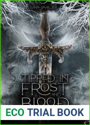 Tipped in Frost and Blood (Shadow and Moonlight 1.5)