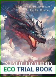 Soulbound: A LitRPG Adventure
