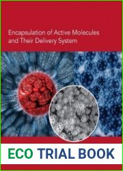 Encapsulation of Active Molecules