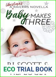 Baby Makes Three (Harrisburg Railers #6.4)