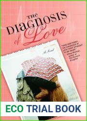 The Diagnosis of Love: A Novel
