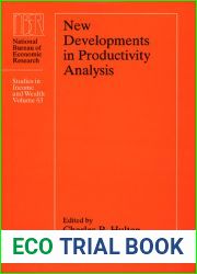 New Developments in Productivity Analysis (Volume 63) (National Bureau of Economic Research Studies in Income and Wealth)