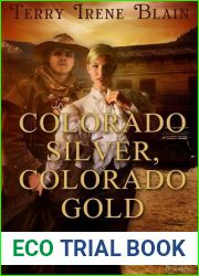 Colorado Silver, Colorado Gold