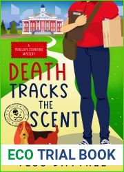 Death Tracks the Scent: A Penelope Standing Mystery (Penelope Standing Mysteries Book 2)