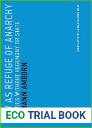 Law as Refuge of Anarchy: Societies without Hegemony or State (Untimely Meditations Book 15)