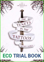 The Tenets in the Tattoos (The King|s Swordsman, #1)