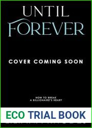 Until Forever (How to Break a Billionaire|s Heart Book 3)